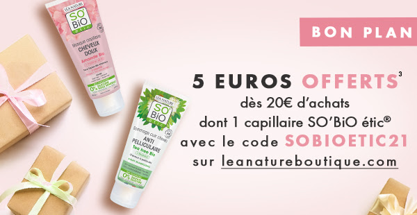Offre spéciale sur leanatureboutique.com