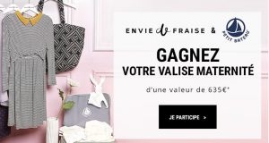 10 valises maternité Envie de Fraises et Petit Bateau à gagner