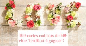 Envie de Plus : 100 cartes cadeaux de 50€ chez Truffaut à gagner